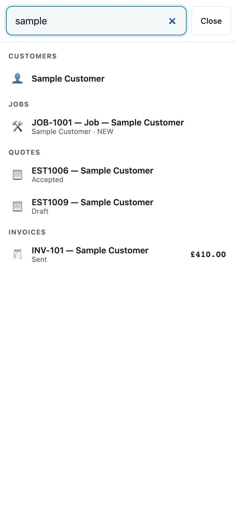 Search across customers, jobs, quotes and invoices from one box